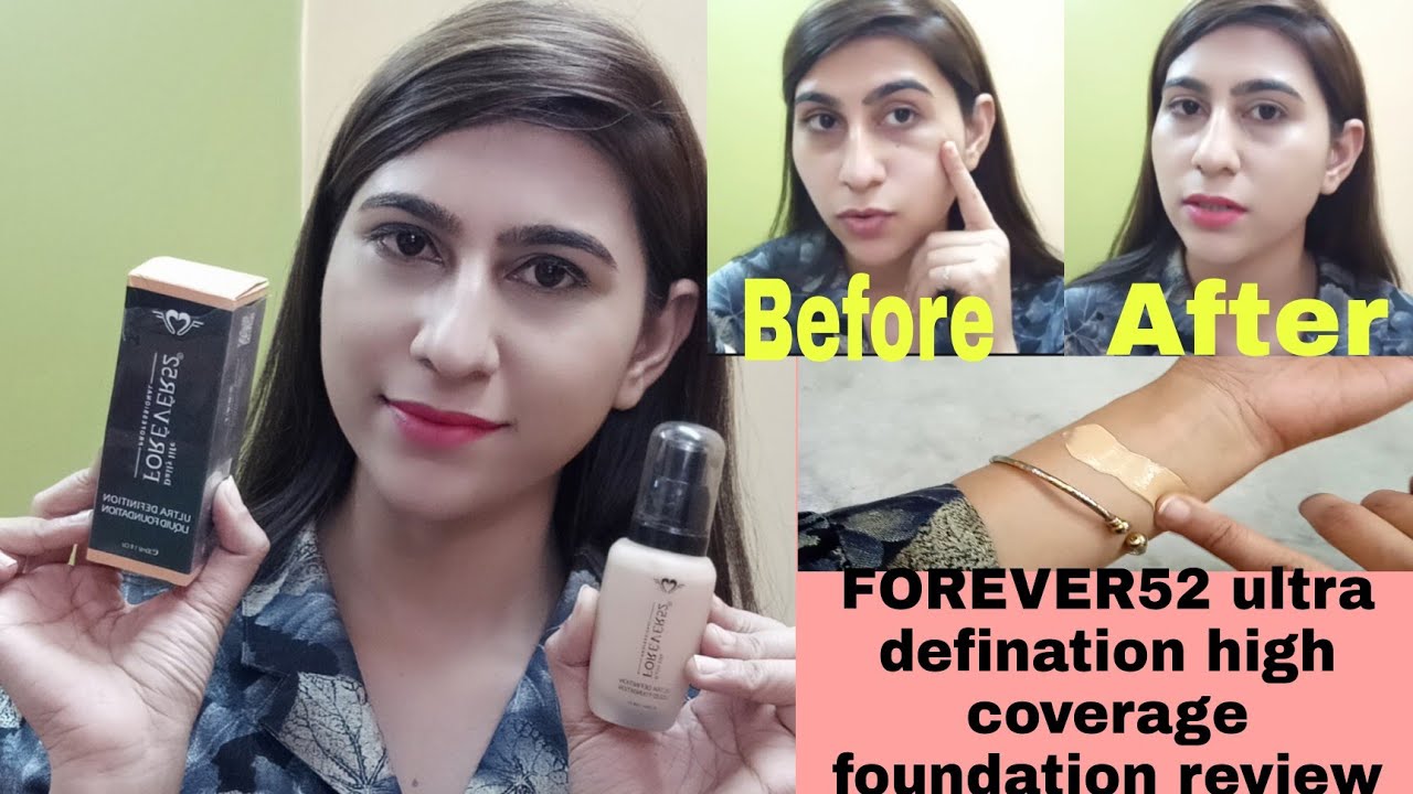 Forever52 ultra defination liquid foundation Review High coverage foundation Styling Nisha