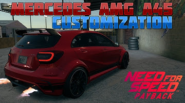 Need For Speed Payback Mecedes AMG A45 Customization / Air Suspension (timelaps)