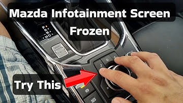 How To Fix A Black Or Frozen Infotainment Screen On Your Mazda (CX-9)