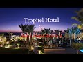 Tropitel Hotel und Sahl Hasheesh in Hurghada