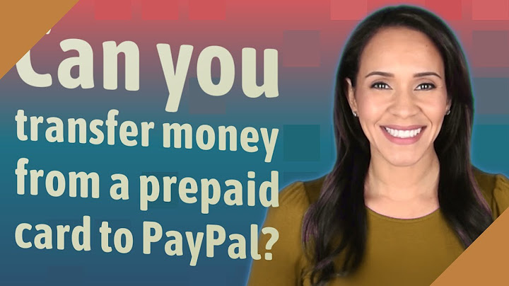 Add money to paypal from prepaid card