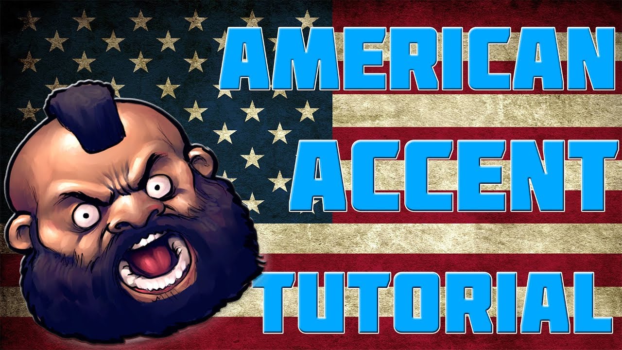 american accent tutorial