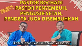 PASTOR ROCHADI - PASTOR PENYEMBUH, PENGUSIR SETAN, PENDETA JUGA DISEMBUHKAN - PART 1