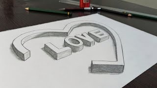 رسم ثلاثي الأبعاد Love في قلب /رسم قلب ثلاثي الأبعاد فيه كلمة Love/ How to draw a love heart in 3D