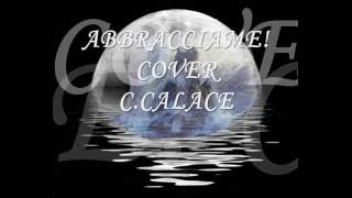 Video thumbnail of "ABBRACCIAME  DI A.SANNINO!!"