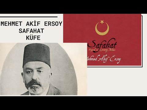 Mehmet Akif Ersoy - Safahat dinle - Küfe