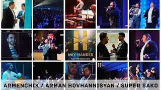 Концерт ARMENCHIK / ARMAN HOVHANNISYAN / SUPER SAKO в Красноярске / hay handes Вагаршака Согомоняна