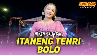 NIKEN SALINDRY - ITANENG TENRI BOLO (lirik lagu)