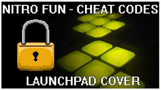 Nitro Fun: Cheat Codes (LAUNCHPAD COVER)