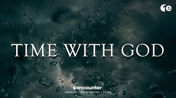 Time with God| Soaking Worship Music for Prayer || Instrumental Worship | Peace in Worship