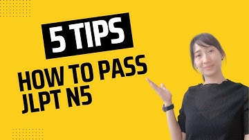 5 Tips on how to pass JLPT N5/ Pano pumasa sa JLPT N5/Anong gagawin?