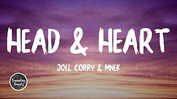 Joel Corry & MNEK - Head & Heart (Lyrics)