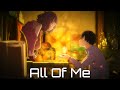 All Of Me AMV Anime Mv Josee To Tora To Sakana Tachi 