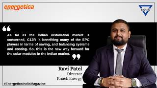 Exclusive Interview With  Ravi Patel, Director, Knack Energy.