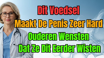 Dit Voedsel Garandeert Krachtige Erecties Na Je 60e | Advies Voor Ouderen