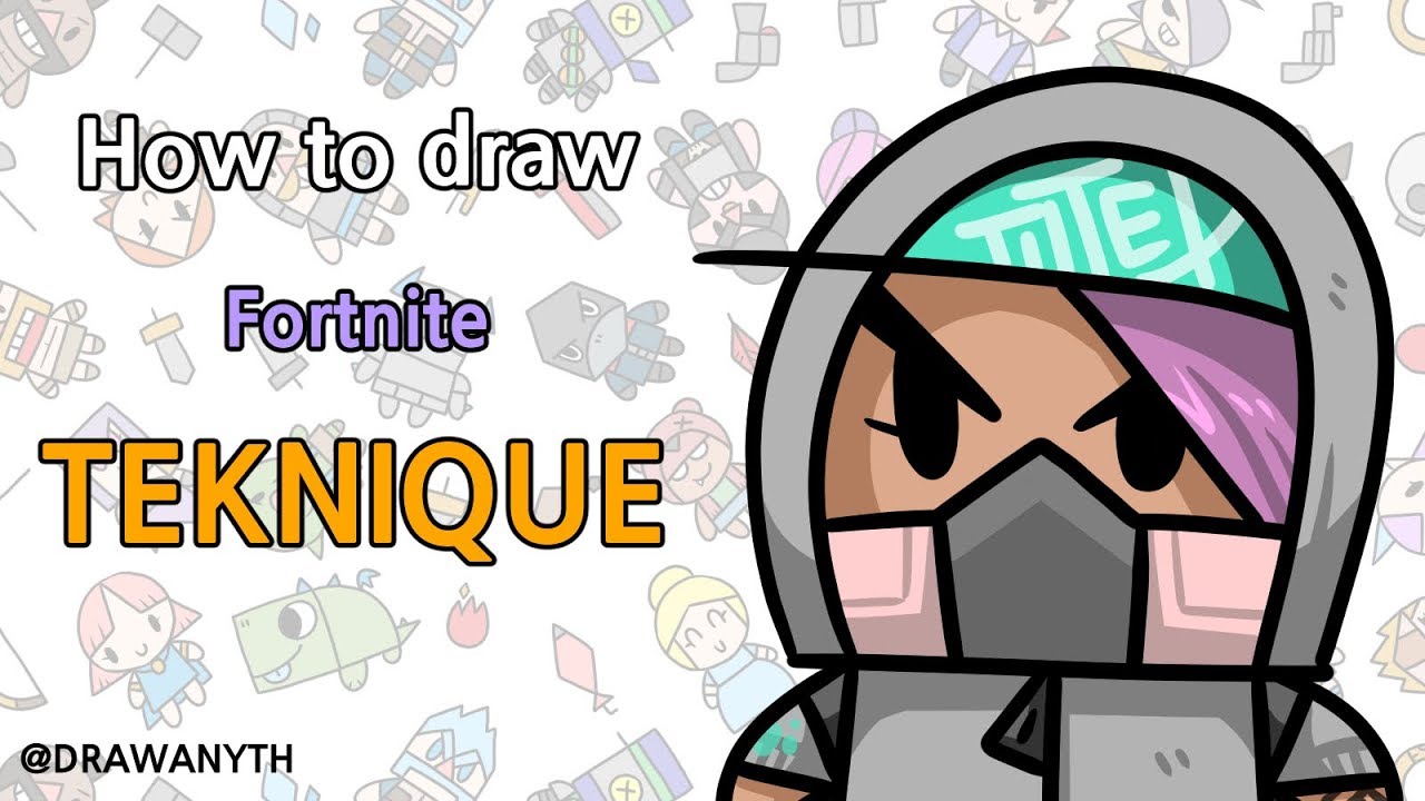 How to draw TEKNIQUE / fortnite - YouTube