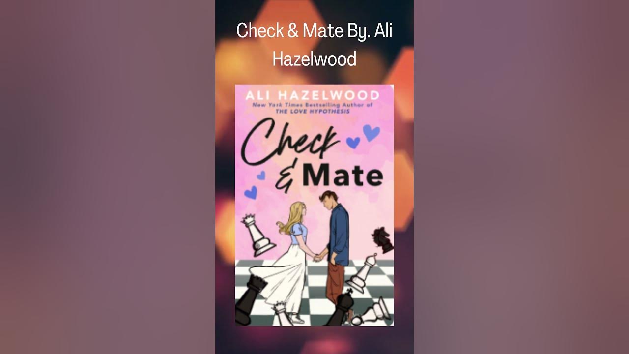 Great Reads: Check & Mate : Ali Hazelwood.#shorts 