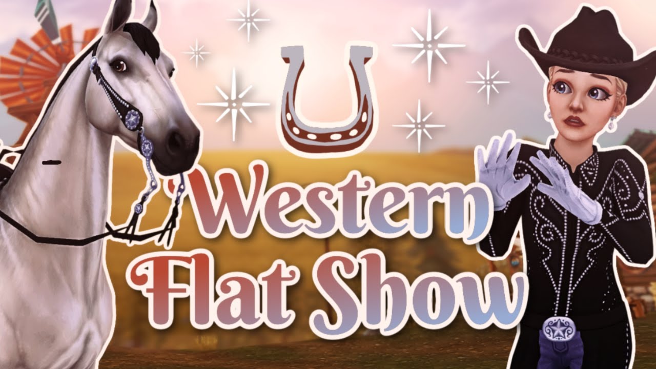 Trying a Western Flat Show! 🤠 *disaster* | Star Stable Online