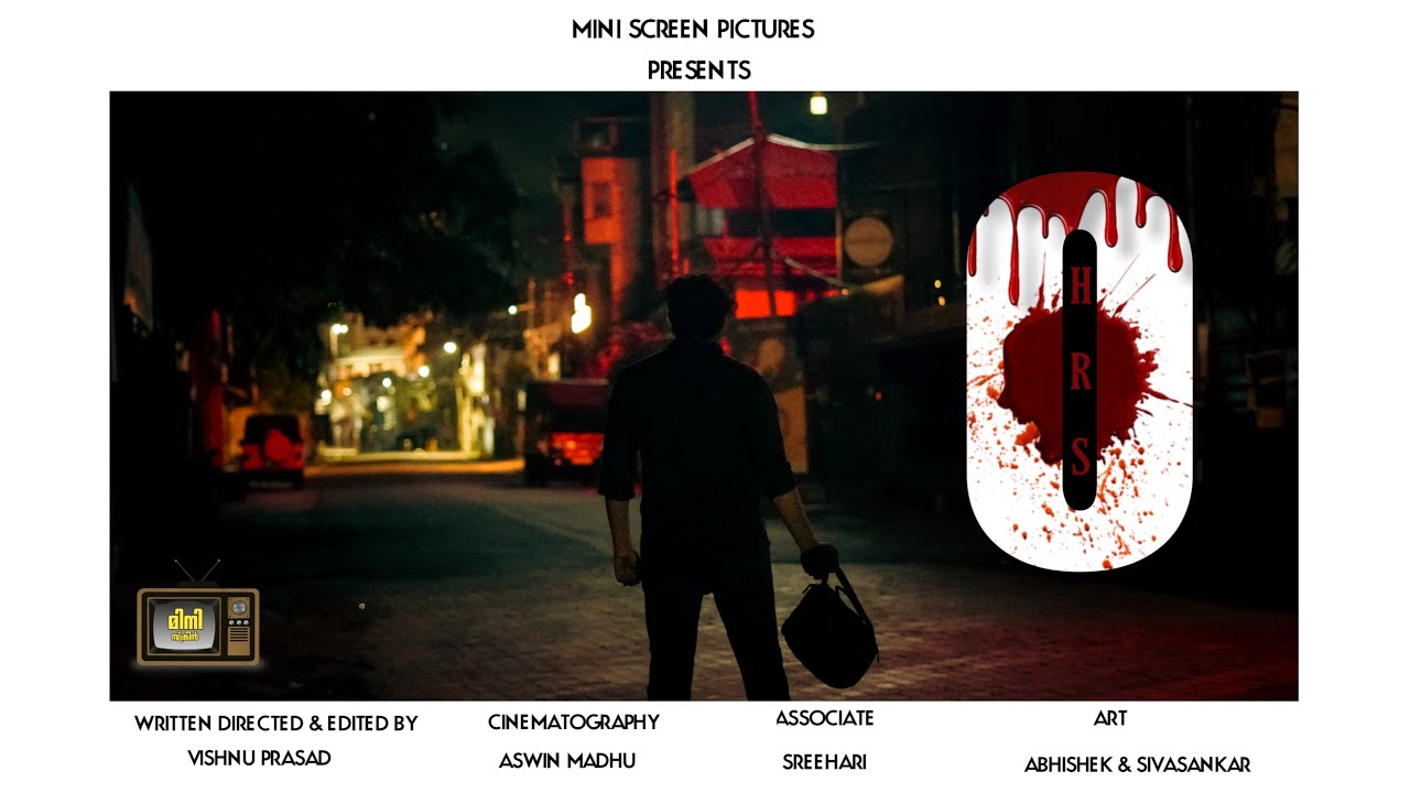 0HRS|ZERO HOURS|Malayalam Shortfilm|Mini Screen 