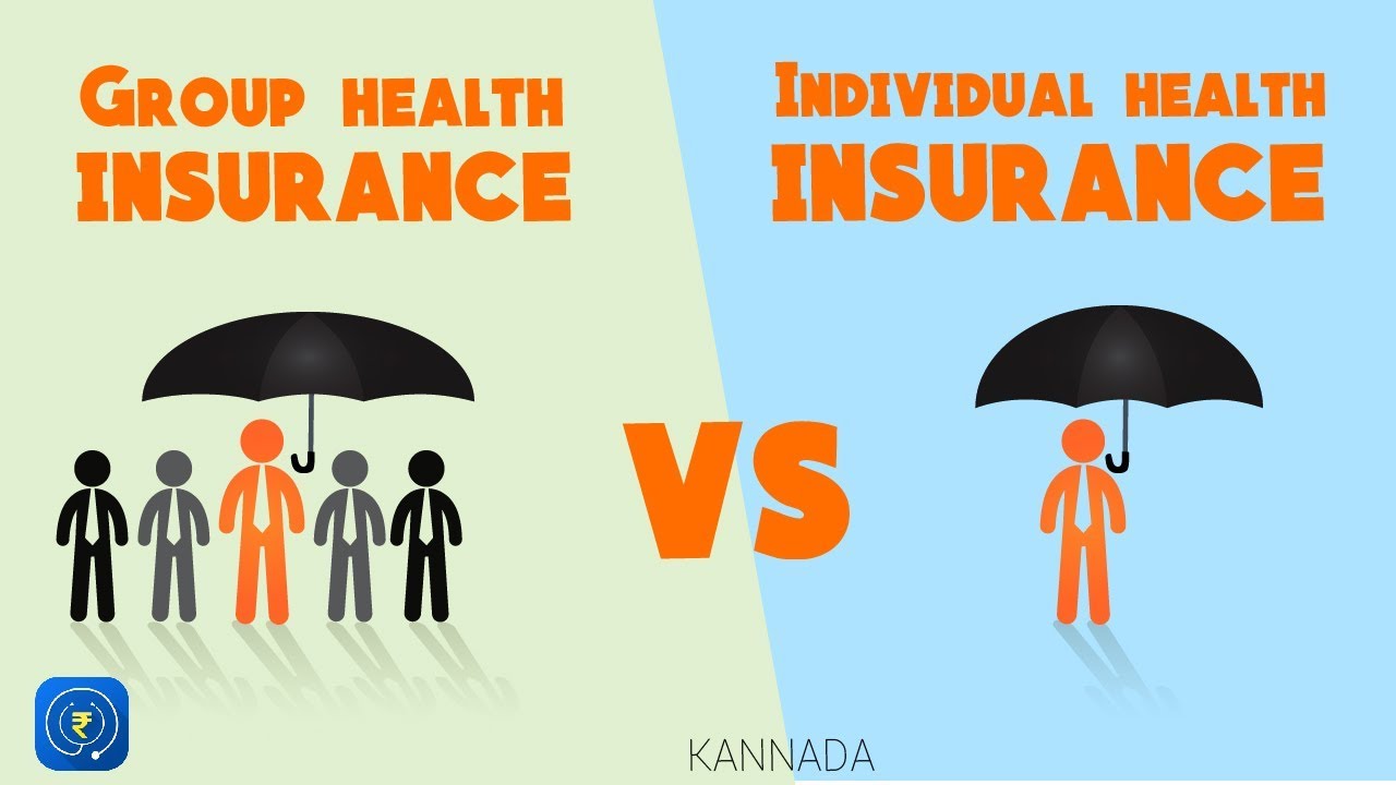Individual Health Insurance >> Kannada Health Insurance Difference Between Individual And Group Health Insurance Individual Health Insurance >> Kannada Health Insurance Difference Between Individual And Group Health Insurance