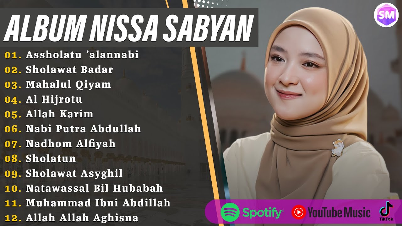 Assholatu 'alannabi - Nissa Sabyan Full Album Sholawat Terbaru 2025 | Sholawat Nabi Merdu 2025