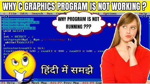 Why C Graphics Program is not working ? | how fix c graphics problems | c graphics problems