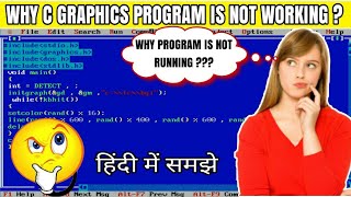 Why C Graphics Program is not working ? | how fix c graphics problems | c graphics problems screenshot 2