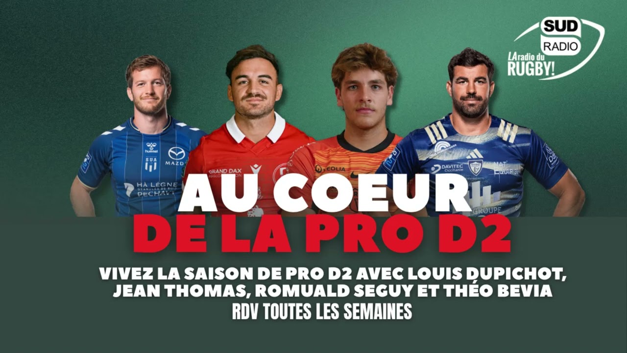 Au Coeur de la Pro D2 avec Jean Thomas.