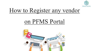How to register any Vendor on PFMS Portal (in Hindi)