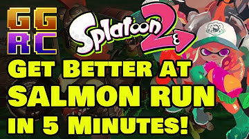Get Better at Salmon Run in 5 Minutes! - Splatoon 2 - GGRC