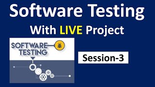 Manual Testing with Live Project | Session-3