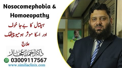 Nosocomephobia & Homoeopath | Doc Ahmed Ejaz | Urdu | Hindi|