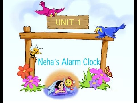 class 4 english unit 1 chapter 2 nehas alarm