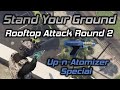 GTA Online: Rooftop Attack on a Sweaty Stand Your Ground Round 2 (Up-n-Atomizer Special)