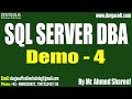 SQL SERVER DBA tutorials || Demo - 4 || by Mr. Ahmed Shareef On 15-09-2025 @9PM (IST)