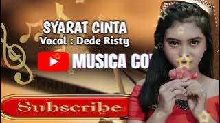 SYARAT CINTA || Vocal Dede Risty
