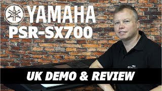 Yamaha PSR SX700 Review - Lots Of Playing Demos!