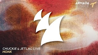 Смотреть клип Chuckie & Jetlag Live - Honk (Club Mix)