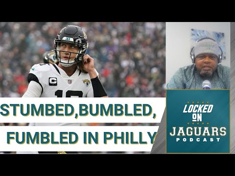 POSTCAST: THE JAGUARS FUMBLE THEIR WAY TO 29-21 LOSS IN PHILLY