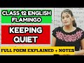 Keeping Quiet class 12 in Hindi