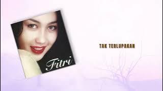 Fitri Handayani - Tak Terlupakan
