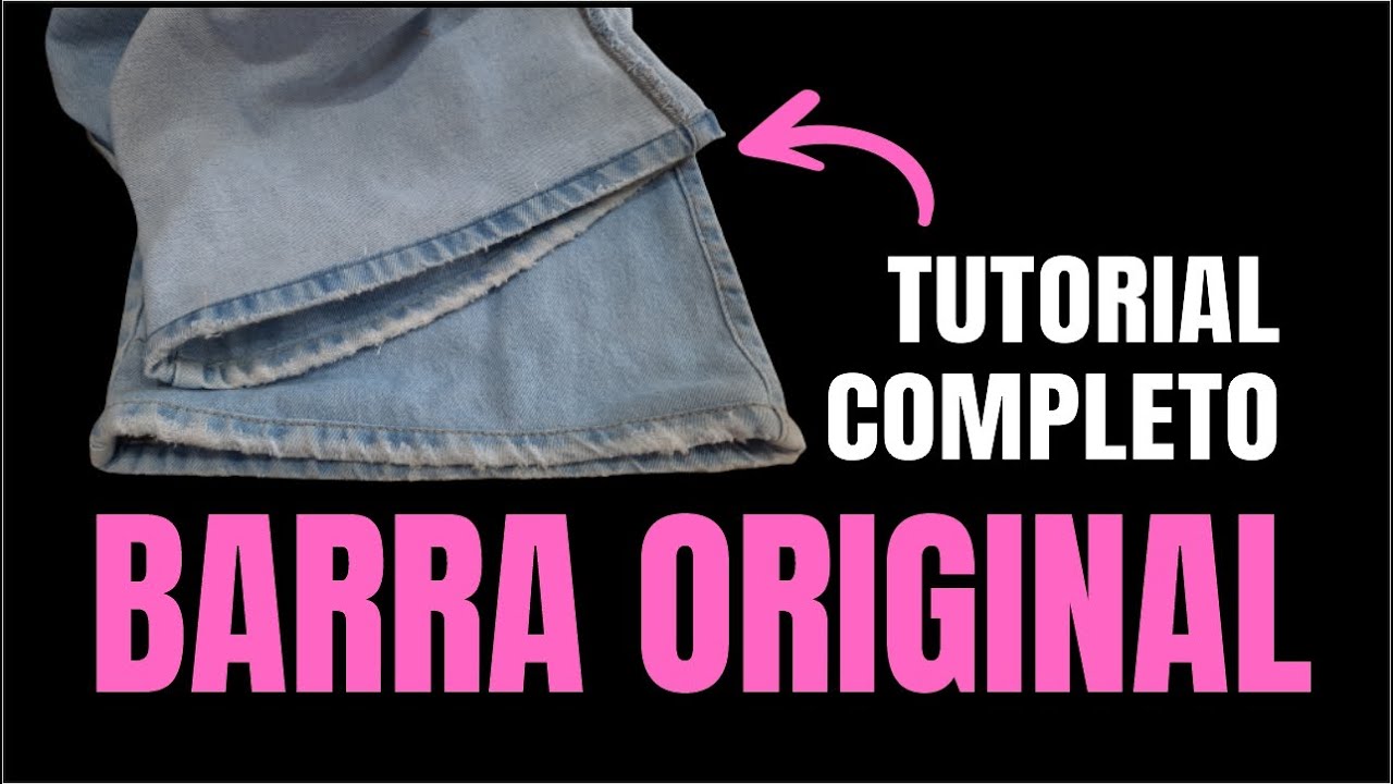 BARRA JEANS ORIGINAL | Bainha original
