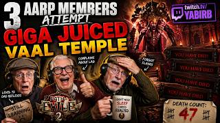 3 AARP Members Attempt GIGA JUICED VAAL TEMPLE