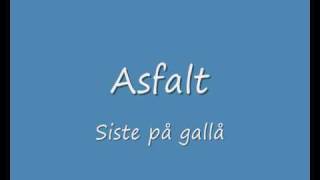 Asfalt - Siste på gallå_0001.wmv