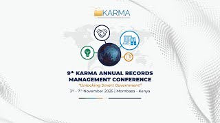Unlocking Smart Governance | 9th KARMA Annual Records Management Conference.