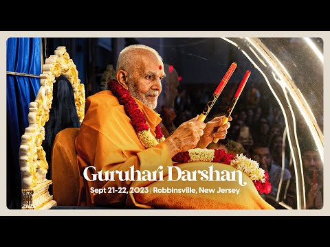 Guruhari Darshan, September 21-22, 2023, Robbinsville, NJ