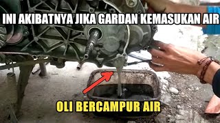 Ini akibatnya jika air masuk ke gardan motor matic