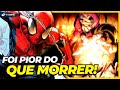 MORRER FOI SÓ O COMEÇO! PETER PARKER VIVE UM INFERNO!