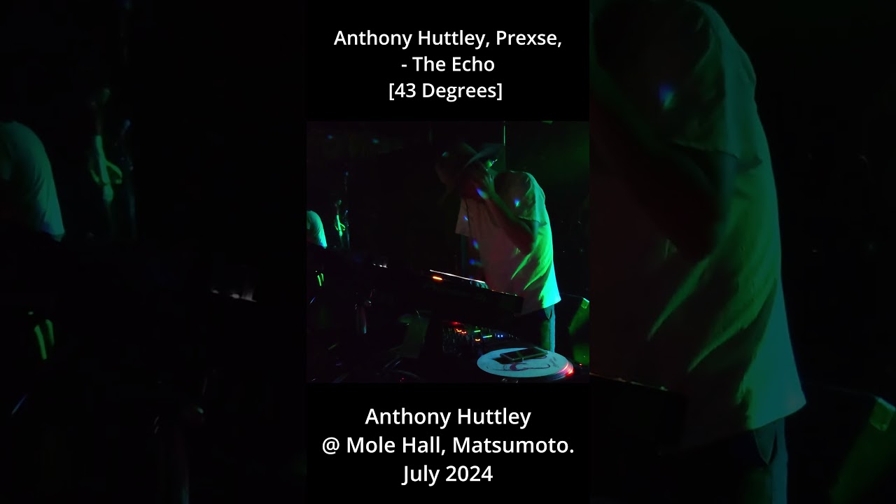 Watch Anthony Huttley, Prexse — The Echo @ Mole Hall, Matsumoto. on YouTube Watch Anthony Huttley, Prexse — The Echo @ Mole Hall, Matsumoto. on YouTube