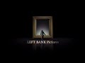 Left Bank Pictures Left Bank Pictures
